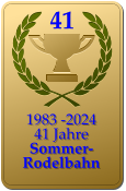 41 1983 -2024 41 Jahre  Sommer-Rodelbahn