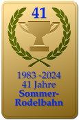 41 1983 -2024 41 Jahre  Sommer-Rodelbahn